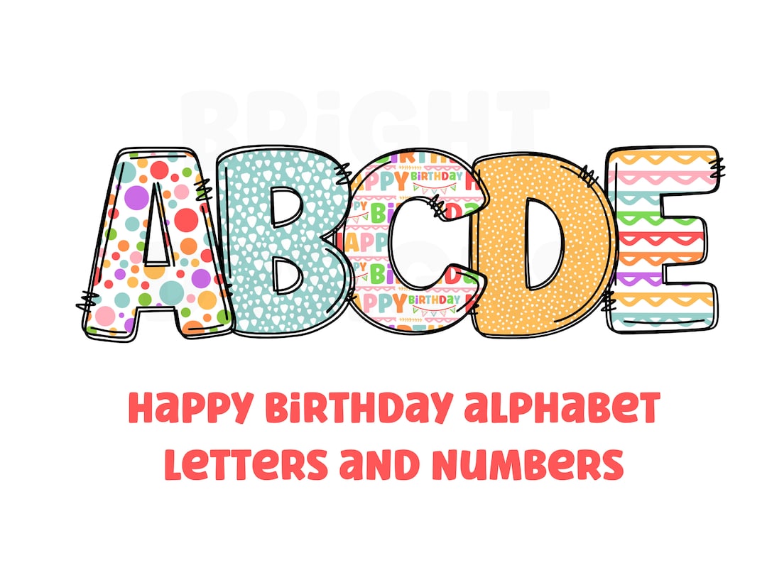 Happy Birthday Clipart Letters 300dpi Transparent Png. 5 Styles of ...