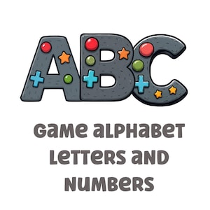May include: Illustration of the letters "ABC" in a video game controller style. The letters are gray with colorful buttons and star accents. Below, the text reads "Game Alphabet Letters and Numbers."