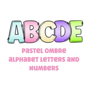 Pastel ombre alphabet png clipart letters 300dpi transparent png. 5 styles of alphabet letters A-Z. Uppercase letters