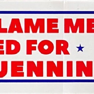 Dont Blame Me I Voted For Waylon Jennings Bumper Sticker image 2