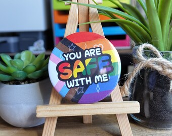 You are safe with Me Button | 58mm | Glossy / Holographic | LGBTQ+ Community | Safe Space Button