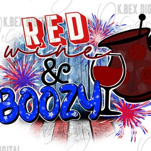 Red Wine & Boozy Sublimation Digital Design