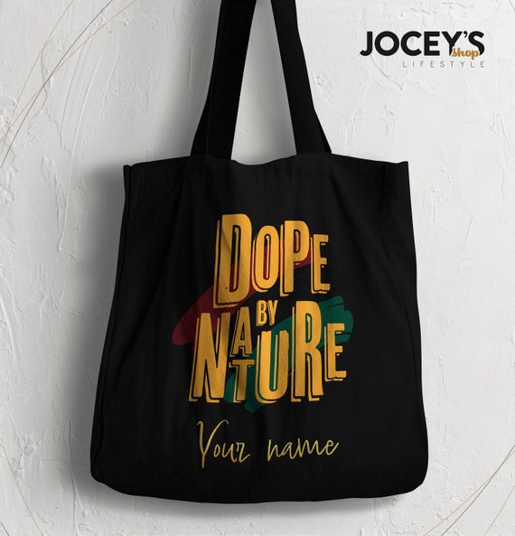 Dope By Nature Tote bag