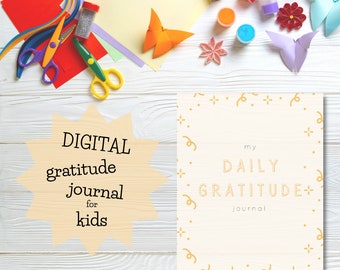 Children's Daily Gratitude Journal | Digital Download | Print-at home gratitude journal for children | Positive Affirmation Journal for Kids