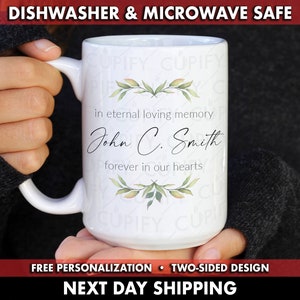 Memorial Mug, Personalized Mug, Custom Mug, Memory Mug, Remembrance Mug, Family Member Mug, Loss Of Family Member Mug, In Loving Memory Mug