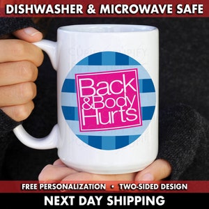 Back & Body Hurts Mug, Candle Lover Mug, Wall Flower Mug, Bath And Body Works Mug, Funny Coffee Mug, Shopaholic Coffee Mug,My Back Hurts Mug