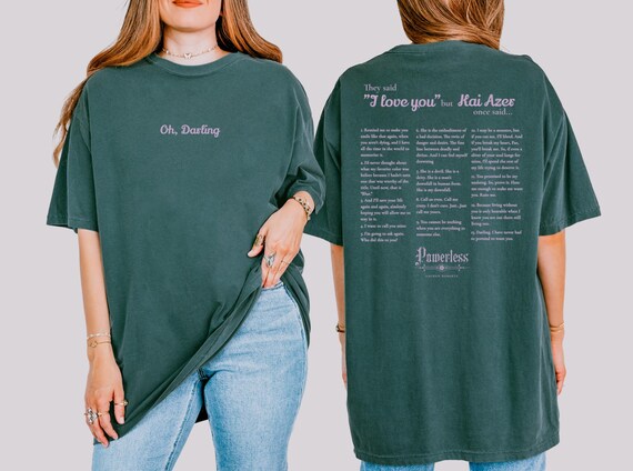 Kai Azer Quotes Embroidered Tee Shirt, Powerless Comfort Colors T-Shirt, Official Lauren Roberts Merch, Gift for Book Lover, Reading Shirt