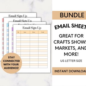 Peut inclure: Un ensemble de feuilles d'inscription par e-mail avec des rayures verticales de couleur pastel à gauche. Les feuilles comportent des champs pour le nom, le téléphone et l'e-mail. Le texte à droite indique "BUNDLE EMAIL SHEET GREAT FOR CRAFTS SHOWS, MARKETS, AND MORE!" et "US LETTER SIZE".