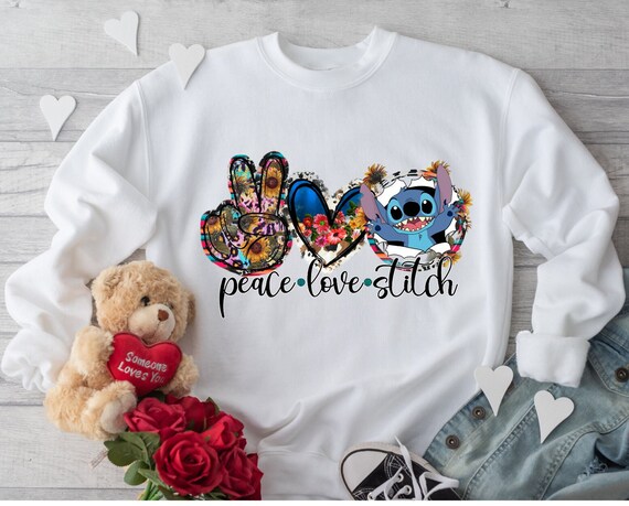 Peace Love Stitch Sweatshirt Stitch and 