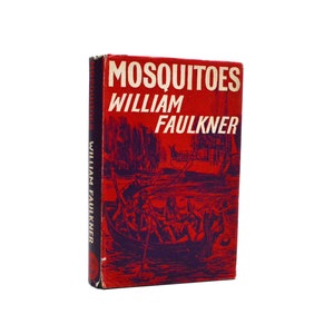 First UK Edition 1964 Mosquitoes by William Faulkner American Literature Printed in Great Britain Fiction  Southern literature Novels