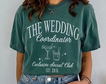 Wedding Coordinator Gift, Wedding Planner Gift, Event Planner TShirt, Event Planner Gift, Wedding Season, Luxury Bachelorette Shirt