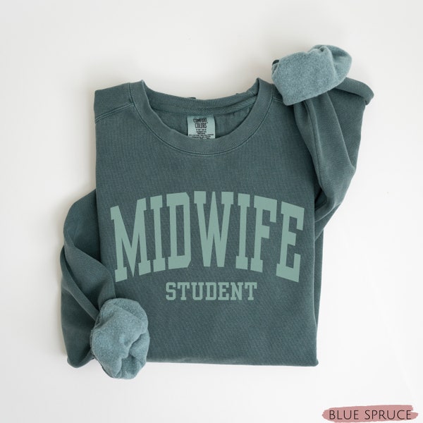 Comfort Colors Midwife Crewneck Sweatshirt, Midwife Gift, Midwife Shirt, Student Midwife, Labor and Delivery, Midwifery Shirts, Birth Worker