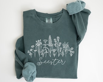 Wildflower Seester Crewneck Sweatshirt, Seester Shirt, Sisters Weekend, Seester Gifts, Best Sister Gift, Gift for Sister Birthday, Siblings