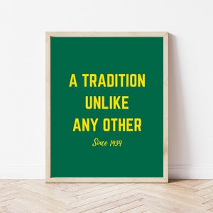 Masters Wall Decor Golf Print A Tradition Unlike Any Other Masters Tournament Golf Art Augusta Art Digital Download Golf Decor image 1