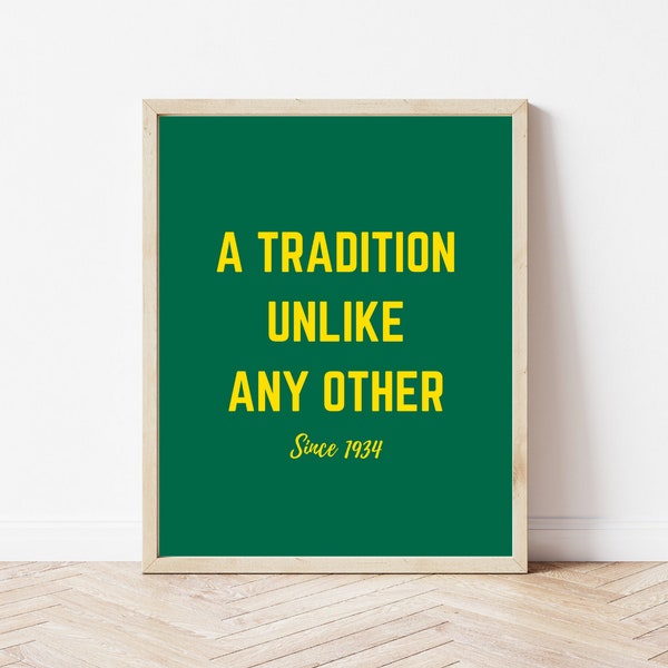 Masters Wall Decor | Golf Print | A Tradition Unlike Any Other | Masters Tournament | Golf Art | Augusta Art | Digital Download | Golf Decor