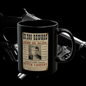 Butch Cassidy Black Mug Western Outlaw Coffee Cup Vintage Wild West Tea Mug Outlaw Bandit Espresso Mug Old West Gunslinger Gift Black