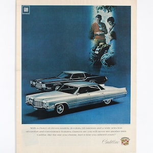 May include: A vintage advertisement for a 1960 Cadillac featuring a silver Cadillac sedan and a black Cadillac sedan. The ad text reads: "With a choice of eleven models, 21 colors, 135 interiors and a wide selection of comfort and convenience features, chances are you will never see another 1960 Cadillac like the one you choose. Isn't it time you ordered yours?" Cadillac.