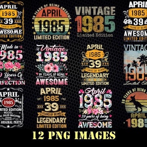 39 Years Old Decoration April 1985 39th Birthday Gifts Mens Png