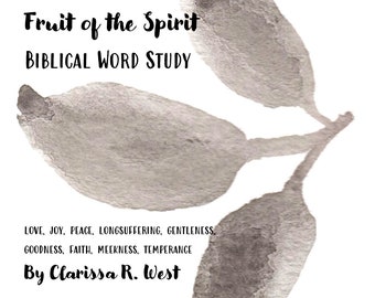 Fruit of the Spirit Biblical Word Study