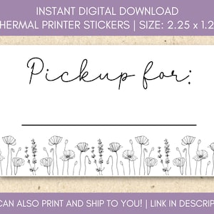 TL29 - PNG Sticker Download - Floral Customer Pickup Label  - Thermal Printer Label Download - 2.25 x 1.25 - Small Business Sticker