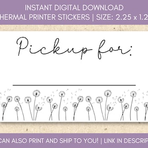 Dandelion PNG Sticker Download - Floral Customer Pickup Label  - Thermal Printer Label - 2.25 x 1.25 - Small Business Sticker - TL101