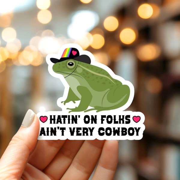 Ain't Very Cowboy Frog Sticker | Retro Rainbow | Human Rights, Social Justice, LGBTQIA, Pro Choice, Women's Rights