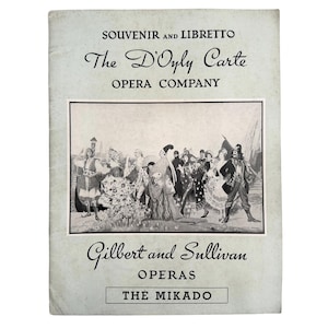 The D'Oyly Carte Opera The Mikado Souvenir Libretto 1940s Gilbert and Sullivan, Martyn Green, Ella Halman, Margaret Mitchell, Muriel Harding