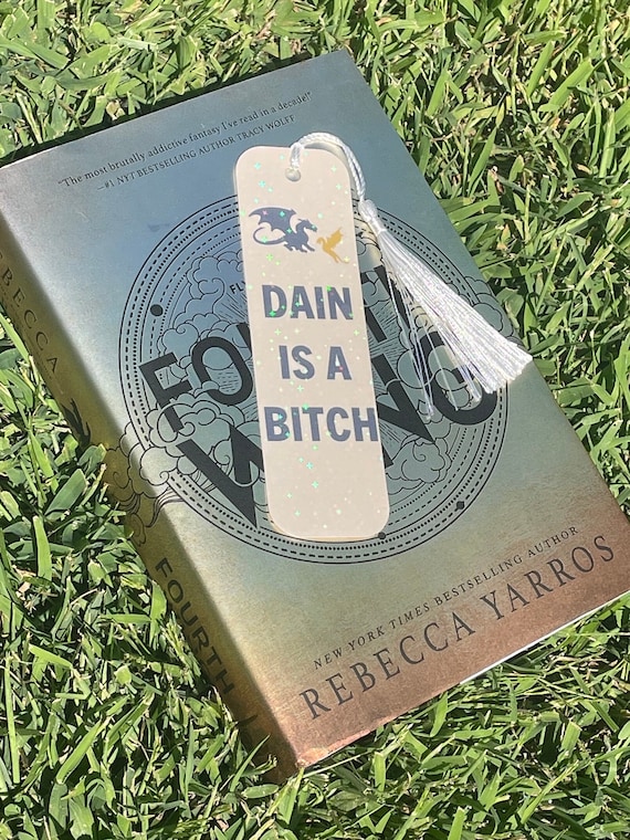Fourth Wing inspired “Dain is a bitch” holographic bookmark