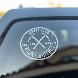Mt. Whitney Window Decal Whitney Summit Club Decal Summit Sticker Whitney Peak Car Window Decal Mount Whitney
