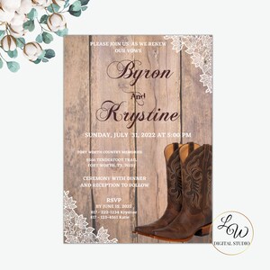 May include: A rustic wedding invitation with a woodgrain background and white lace accents. The invitation features the names "Byron and Krystine" in a cursive font and a pair of brown cowboy boots. The text reads "Please join us as we renew our vows. Sunday, July 31, 2022 at 5:00 PM. Fort Worth Country Memories, 5566 Tenderfoot Trail, Fort Worth, TX 76135. Ceremony with dinner and reception to follow. RSVP by June 15, 2022. 817-222-1234 Krystine, 817-123-4561 Katie."