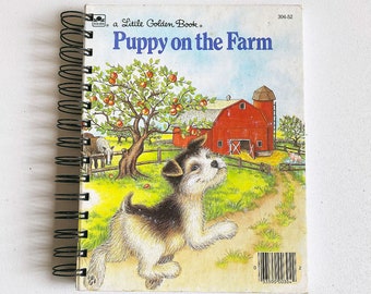 Puppy on the Farm – up-cycled/recycled Little Golden Book – Diary/Journal/Notebook/Scrapbook/Art Journal