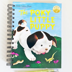 Poky Little Puppy – up-cycled/recycled Little Golden Book – Diary/Journal/Notebook/Scrapbook/Art Journal