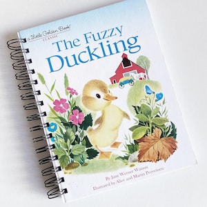 The Fuzzy Duckling – up-cycled/recycled Little Golden Book – Diary/Journal/Notebook/Scrapbook/Art Journal