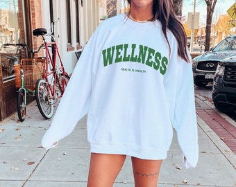 WELLNESS Health is Wealth Crewneck Sweater | Sporty Aesthetic Sweater | Trendy Varsity sweater | Vintage Graphic Crewneck