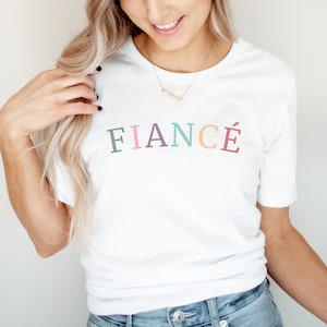 Fiance T-Shirt | Bride Shirts | Modern Bachelorette Shirt | Bridal shower gift | Engaged T-Shirt | Colourful Bride Shirt