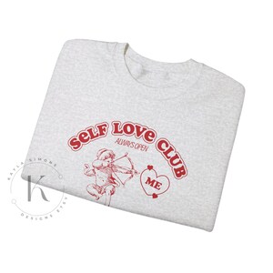 Self Love Club | Selbstliebe Ästhetik Pullover | Amor Valentinstag Rundhalsausschnitt | Geschenke für sie | Selbstfürsorge | Ästhetischer Hoodie | Jahrgang Bild 3