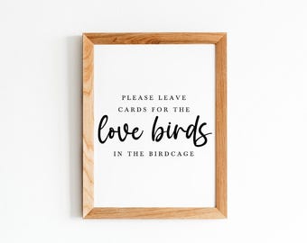Love Birds Birdcage Cards Sign, Please Leave Cards Wedding Reception Printable (Digital Download)