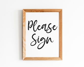 Please Sign Guest Book Sign, Minimalist Calligraphy Wedding Printable (Digital Download)