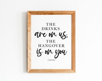 The Drinks Are On Us Wedding Bar Sign, Funny Reception Printable (Digital Download)