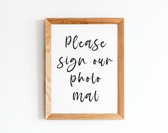 Please Sign Our Photo Mat Sign, Wedding Guestbook Alternative Printable (Digital Download)