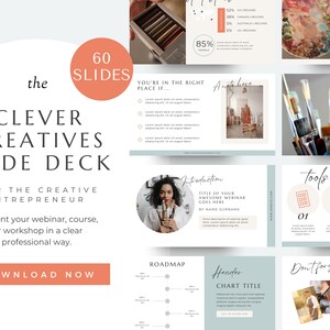 Puede incluir: Un paquete de diapositivas titulado "The Clever Creatives Slide Deck" para emprendedores creativos. El diseño presenta un círculo color melocotón con "60 Slides" y un botón "Download Now". Las diapositivas tienen un diseño moderno con imágenes y texto.
