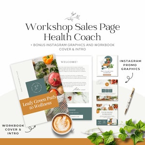 May include: A digital marketing kit for health coaches, featuring a green and brown workbook cover with the text "Leafy Green Path to Wellness" and a welcome page with the text "Welcome!" and "Author name". The kit also includes Instagram graphics with the text "Have you got your workbook?" and "Your Online Workshop".