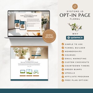 May include: A floral-themed opt-in page design for the website systeme.io. The page features a laptop displaying a website with a call to action to download a free guide. The page also lists the benefits of using systeme.io, including simple to use, funnel builder, memberships, courses, email marketing, custom checkouts, countdown timers, order bumps, upsells, affiliate program, and free plan option.