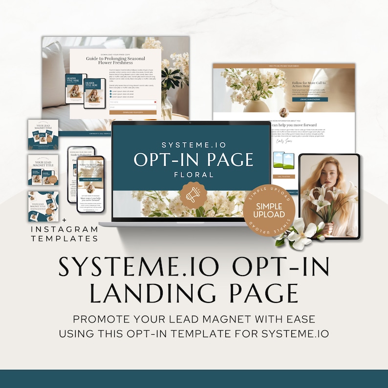 May include: A teal and white landing page template for Systeme.io with a floral theme. The page features a large image of white flowers, a call to action button, and a simple upload form. The text on the page reads "Systeme.io Opt-in Page Floral" and "Promote your lead magnet with ease using this opt-in template for Systeme.io".