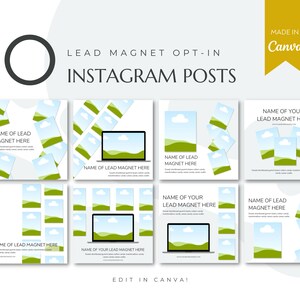 May include: 20 Instagram post templates with a green and blue landscape design. The text "LEAD MAGNET OPT-IN" and "NAME OF YOUR LEAD MAGNET HERE" is included in the templates. The text "EDIT IN CANVA!" is at the bottom of the image.