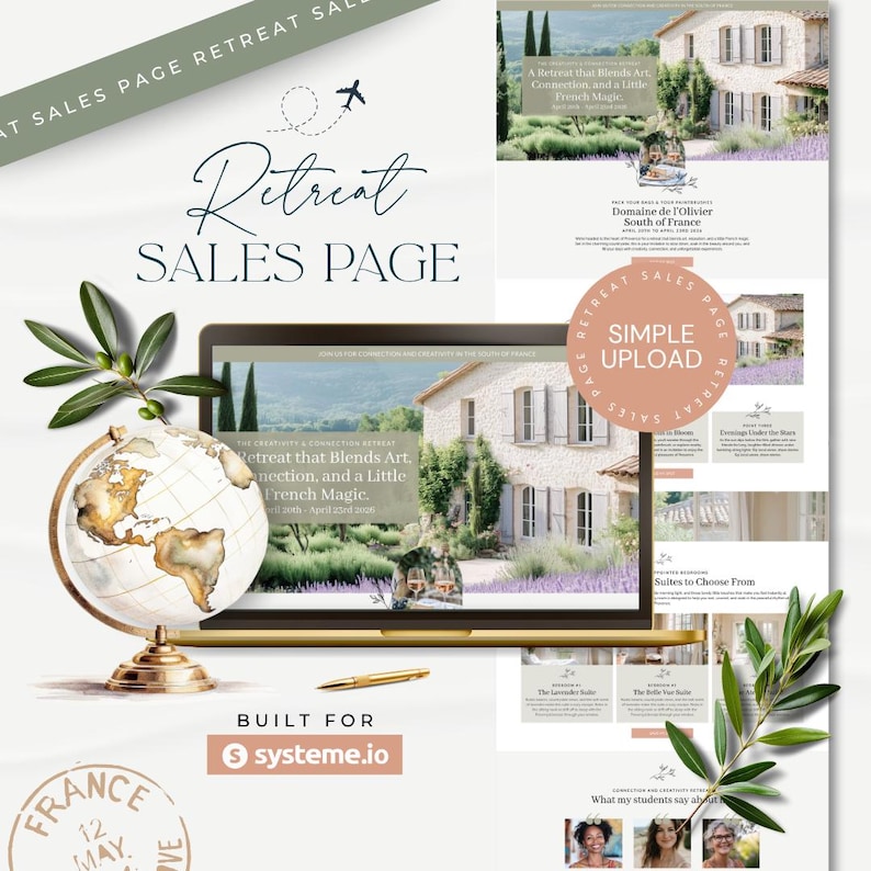 May include: A digital sales page design for a retreat, featuring a laptop displaying a website with a French countryside theme. Includes a globe, olive branch, and text: "Retreat SALES PAGE". The page is built for systeme.io.