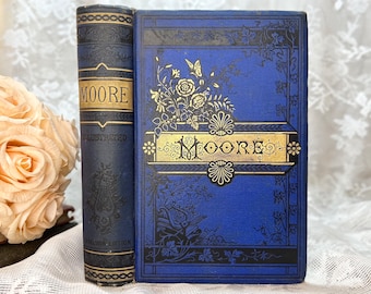 Thomas Moore Poetical Works, Rare Antique Book 1880s, Blue Decorative Victorian Binding, Excelsior Edition, Elegantly Illustrated Poetry