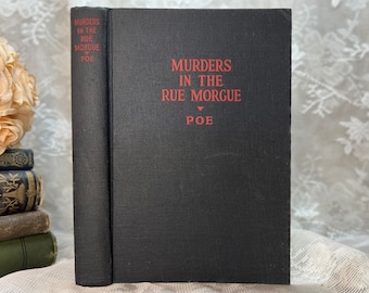 1900 Edgar Allan Poe, Murders in Rue Morgue, Poe’s Tales, Rare Antique Book, Macabre and Gothic Tales, Scarce Collection, Edgar Allen Poe