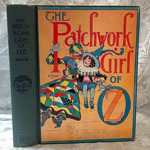 1913 Patchwork Girl of Oz, L. Frank Baum, Rare Antique Book, Illustrated, Wizard of Oz, Rare Find