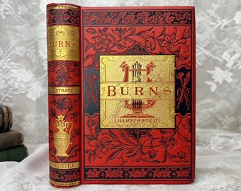 1881 Poetical Works of Robert Burns, Rare Antique Book 1880s, Red Gilded Decorative Victorian Binding, Fine Illustrated Edition, Antiquarian